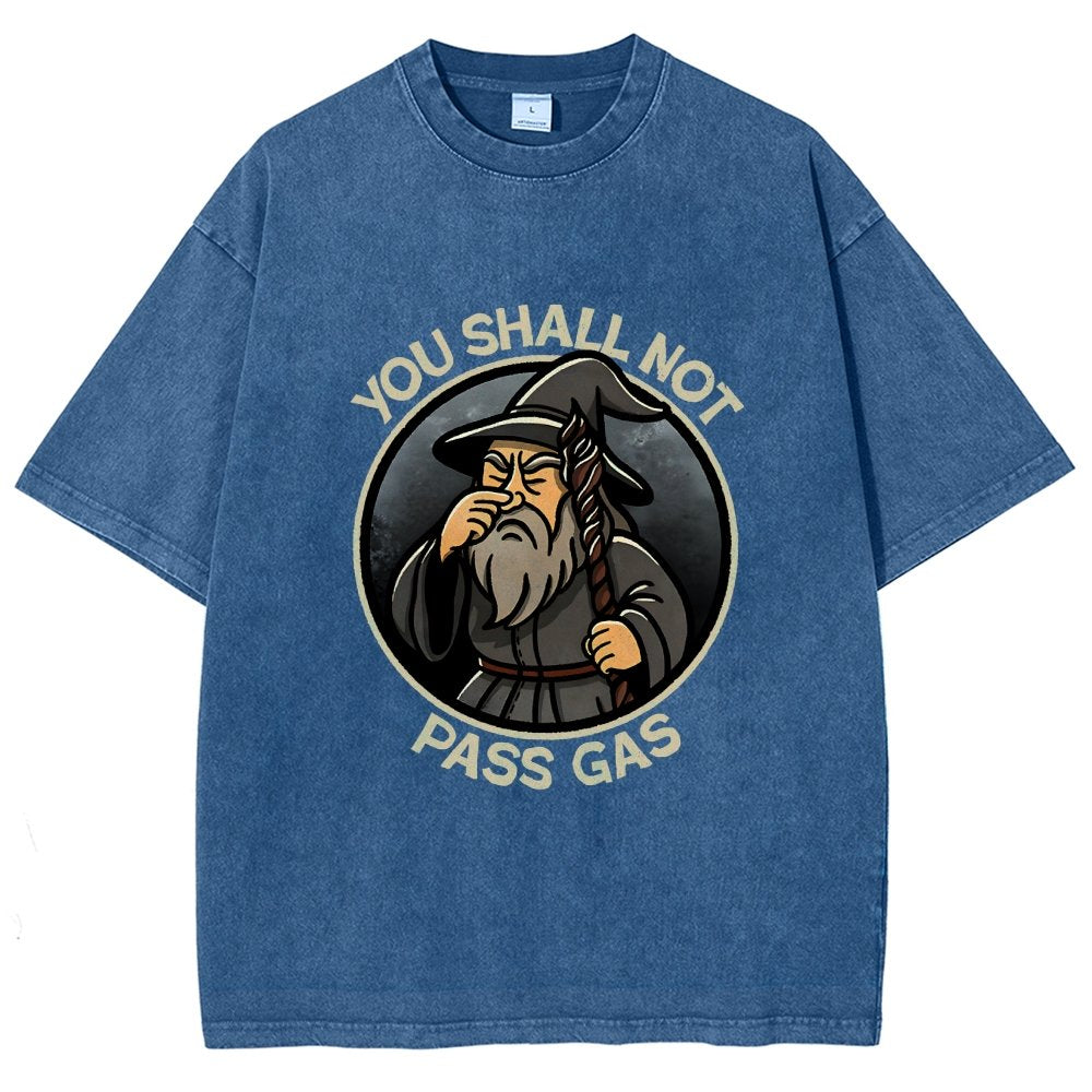 You Shall Not Pass Gas Vintage Distressed T-shirt