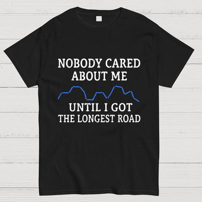 I Got The Longest Road Geeky T-Shirt