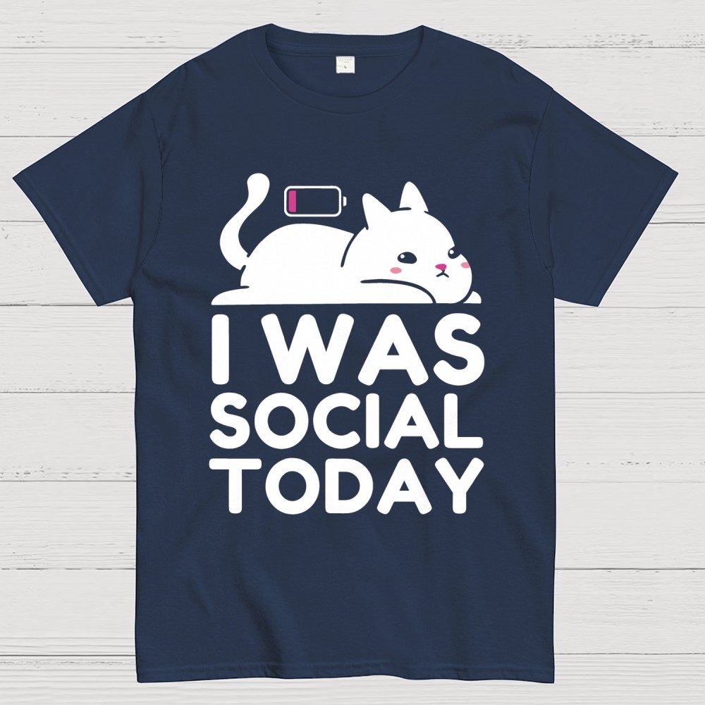 I Was Social Today Geek T-Shirt