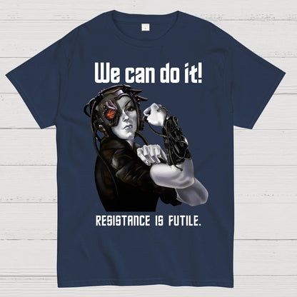 We Can Do It Opposing is Hopeless Geek T-Shirt