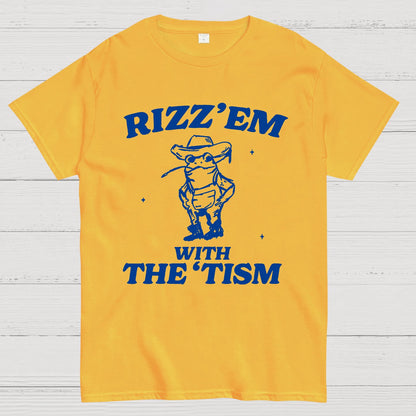 Rizz Em With The Tism Geek T-Shirt