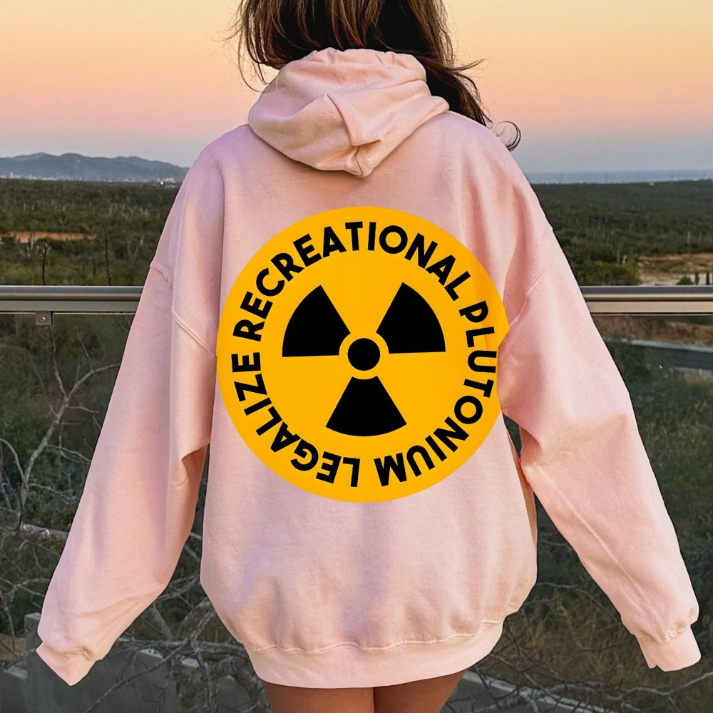 Legalize Recreational Plutonium Printed Back Unisex Cotton Hoodie