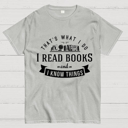 That's What I Do Geek T-Shirt