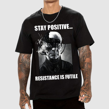 Stay positive... Persistence is key Geek T-Shirt