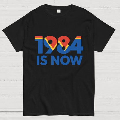 1984 is Now Geek T-Shirt