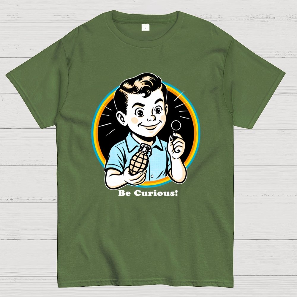 Be Curious! Geek T-Shirt