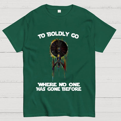 To boldly venture where no one has ventured before Geek T-Shirt