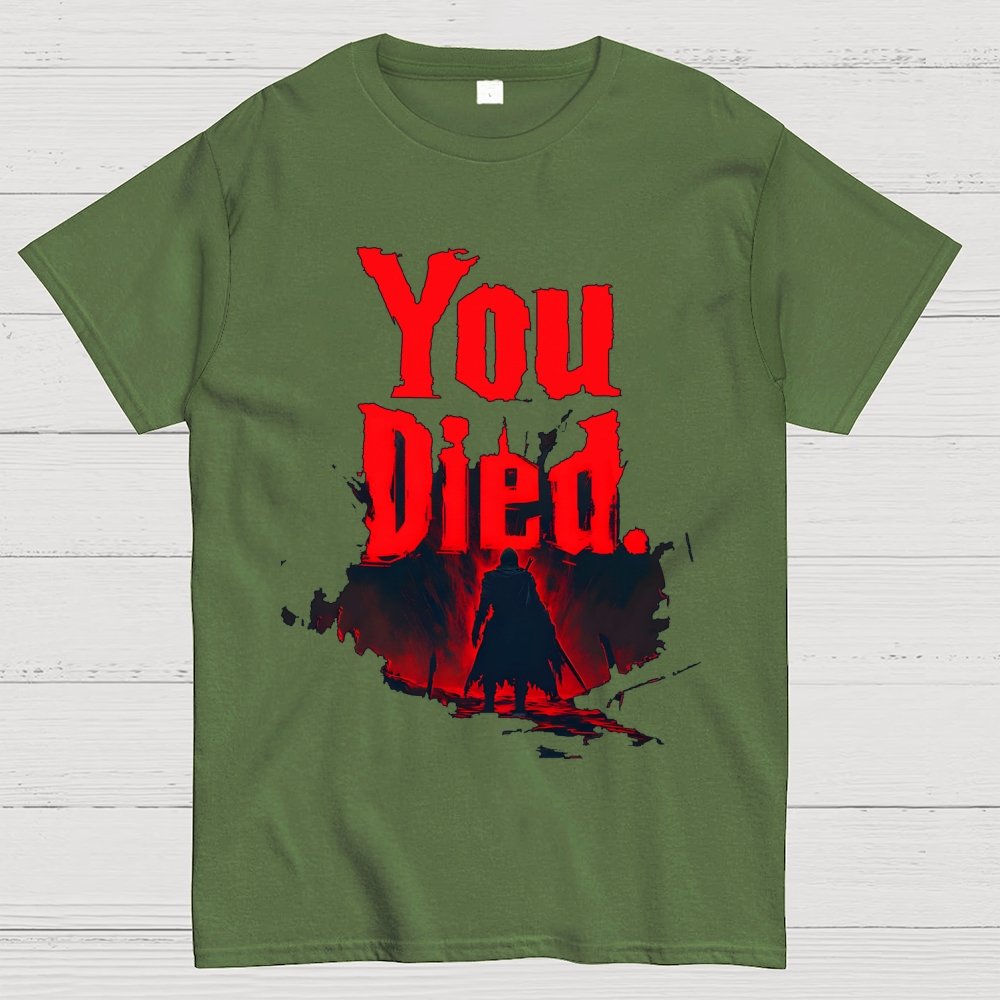 You Died Geek T-Shirt
