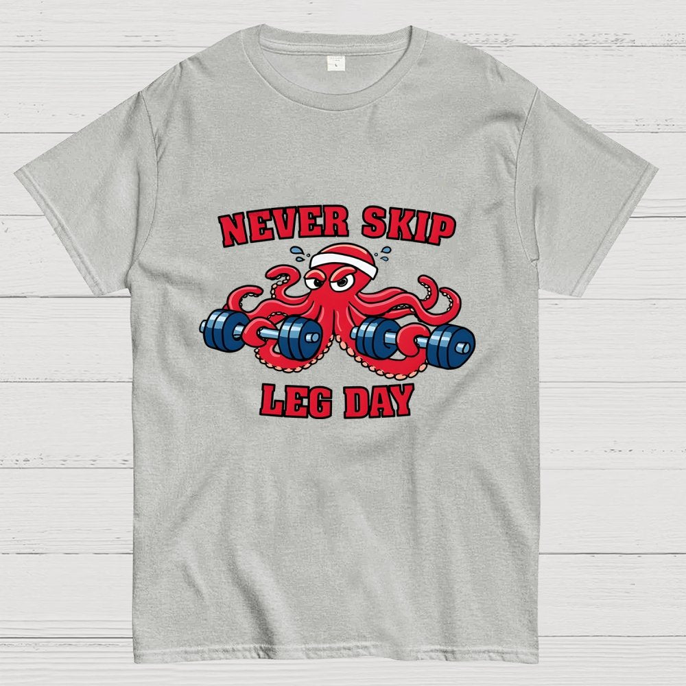 Octo-Leg Day Geek T-Shirt