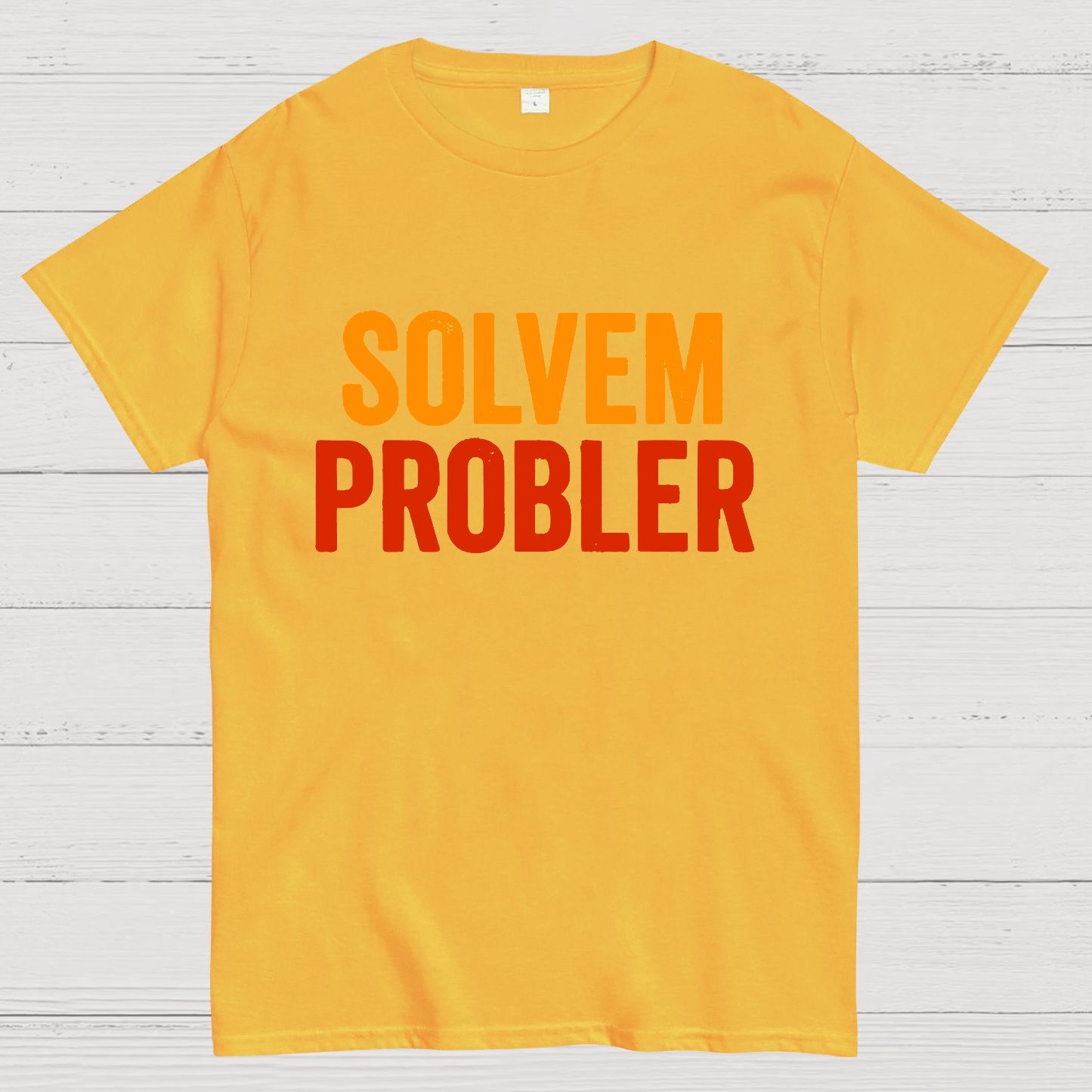 Solvem Probler Geek T-Shirt
