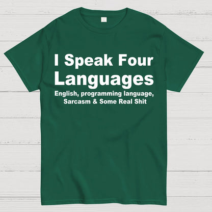 Speak Four Languages Geek T-Shirt