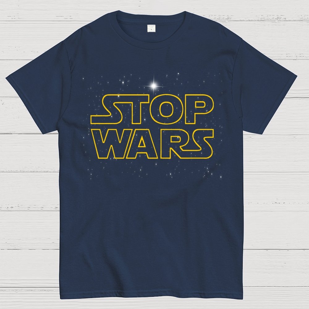 Stop Wars! Geek T-Shirt