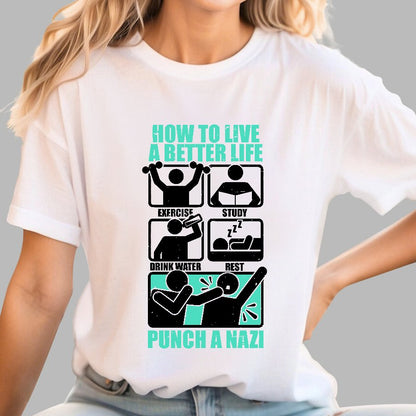 How To Have A Better Life Geek T-Shirt