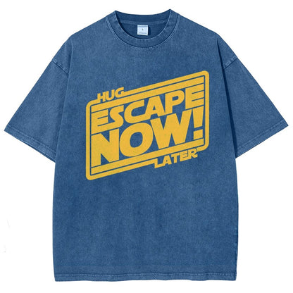 Escape now, hug later Vintage Distressed T-shirt