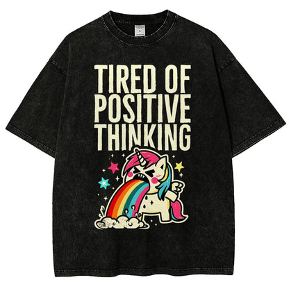 Tired of Positive Thinking Vintage Distressed T-shirt