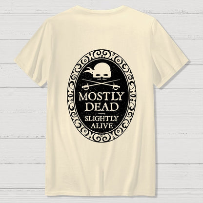 Mostly Dead Front And Back Printing Geek T-Shirt