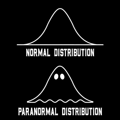 Math Statistics Normal Distribution Paranormal Distribution Teacher Gift Geek Cotton Sweatshirt