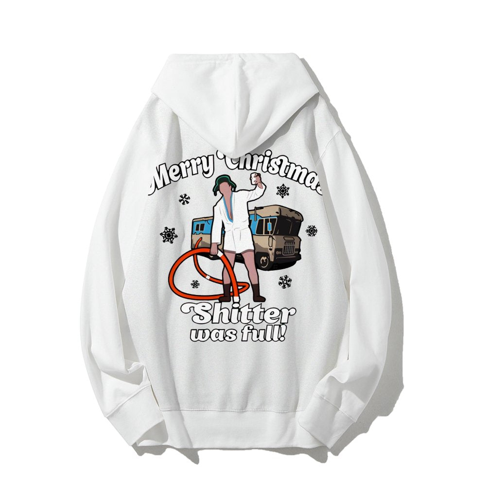 Merry Christmas Shitter Was Full Printed Back Unisex Cotton Hoodie