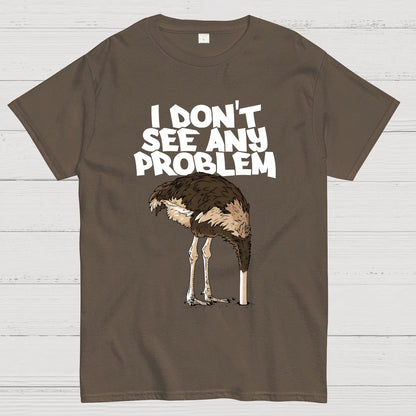 I Don't See Any Problem Geek T-Shirt