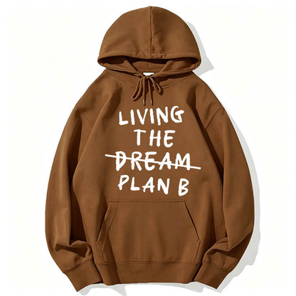 Living Plan B Cotton Hoodie