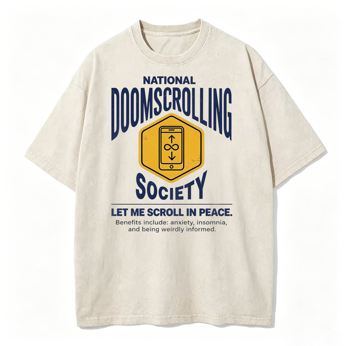 National Doomscrolling Society Let Me Scroll In Peace Funny Dark Humor T-Shirt