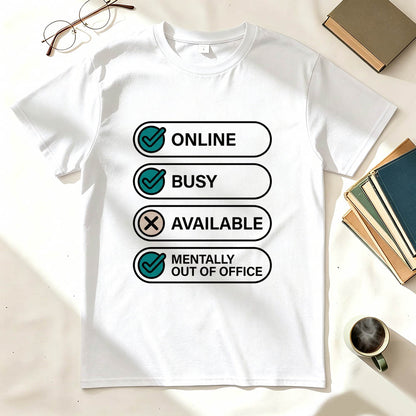 Out of Office T-Shirt
