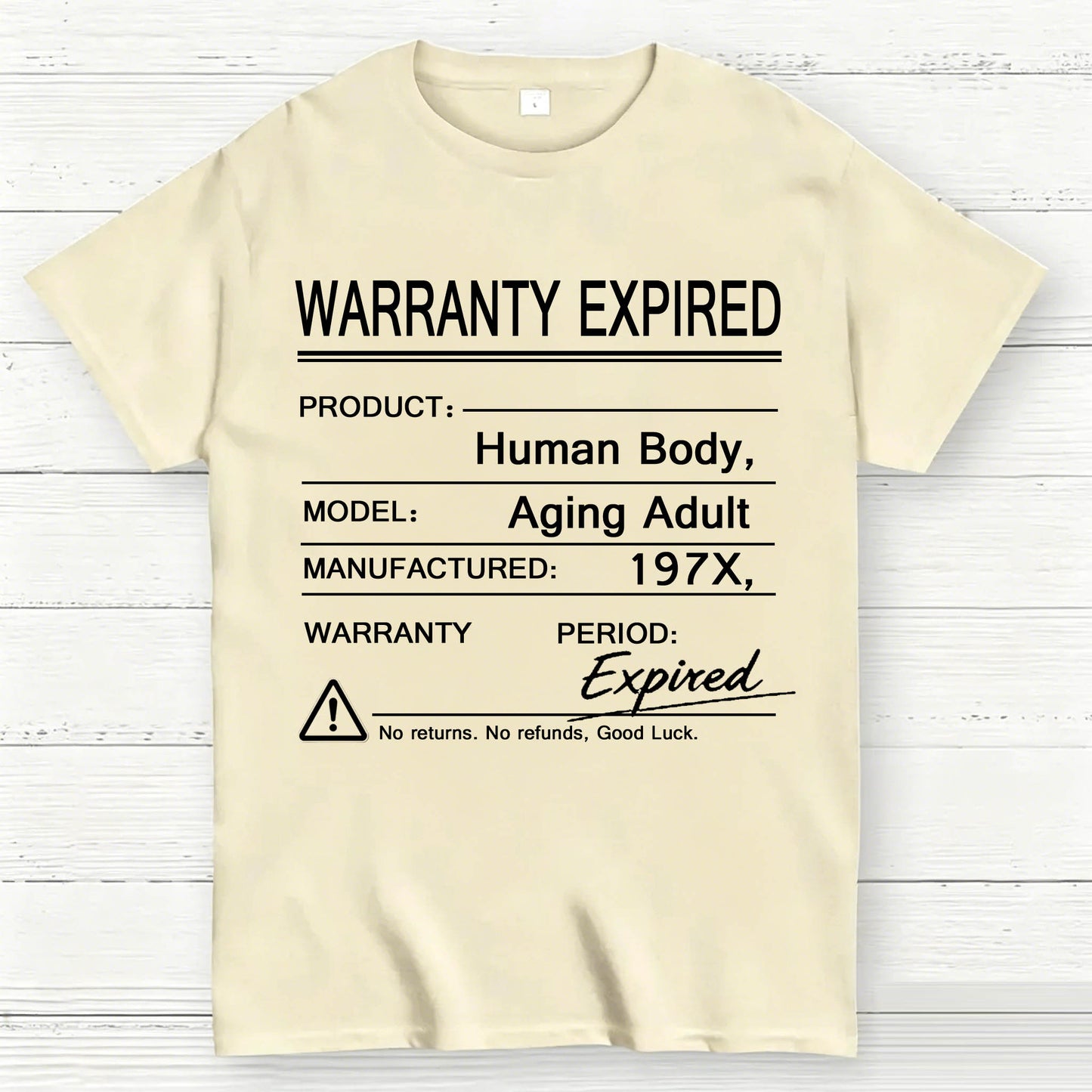 Warranty Expired Human Body Funny T-Shirt