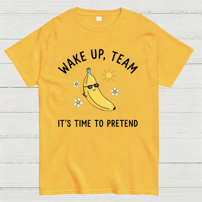 Wake Up Team T-Shirt