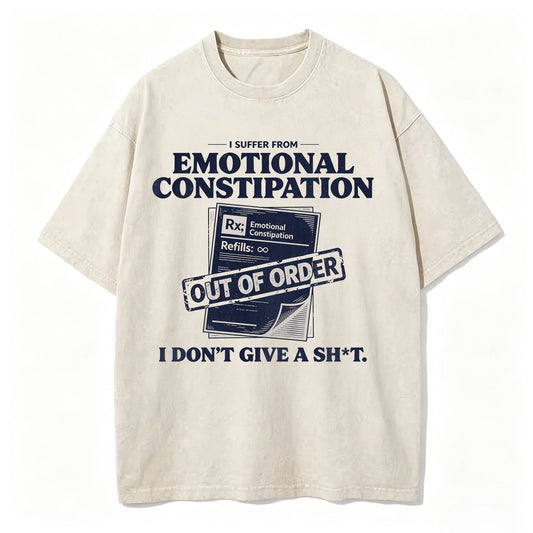 Emotional Constipation Vintage Washed Graphic Tee | Sarcastic Unisex T-Shirt