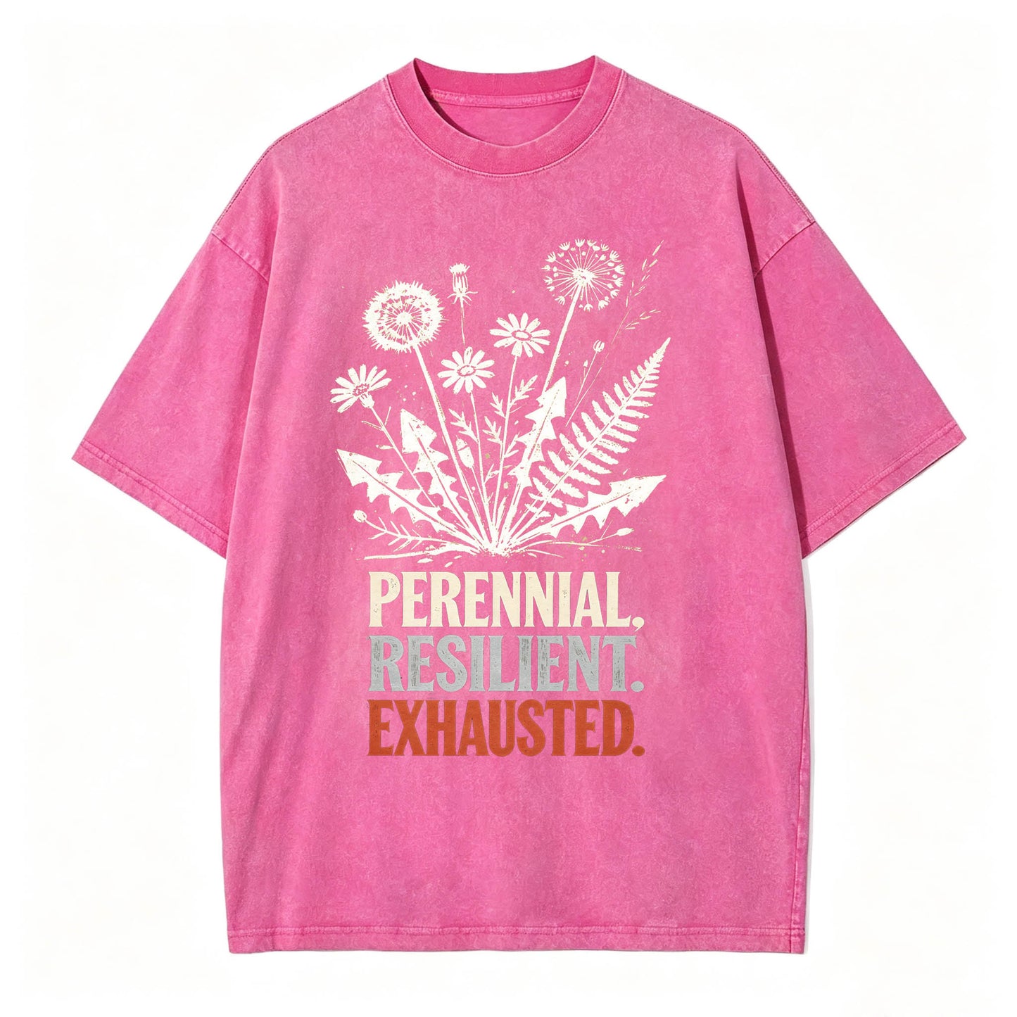 Perennial. Resilient. Exhausted. Vintage Washed Graphic Tee