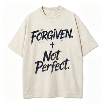 Forgiven Not Perfect Christian T-Shirt Vintage Washed Tee