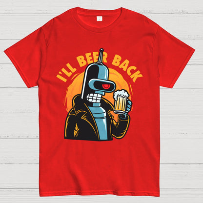 I'll Beer Back Geek T-Shirt
