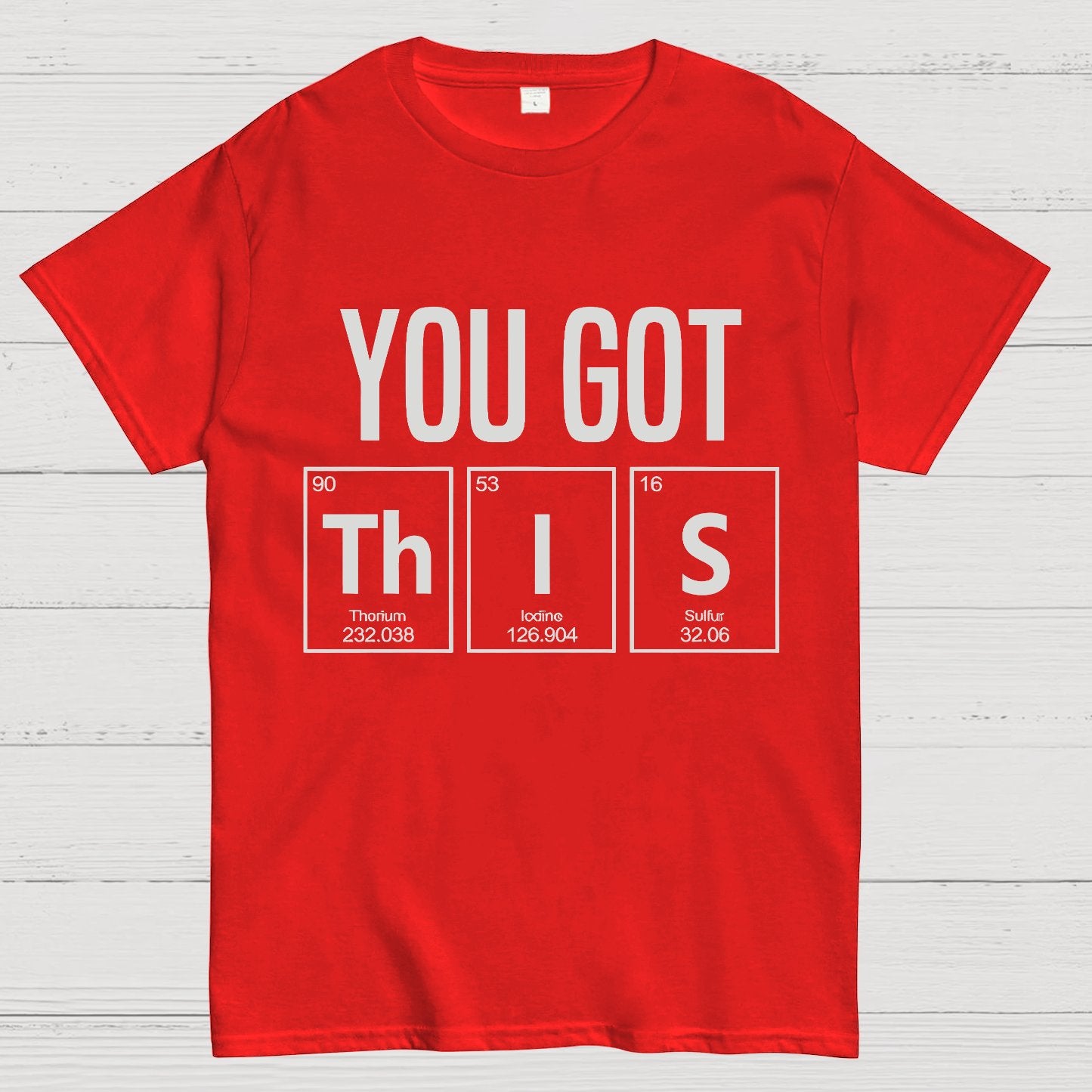 You Got This Geeky T-Shirt
