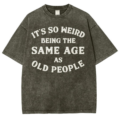Same Age As Old People Vintage Distressed T-shirt