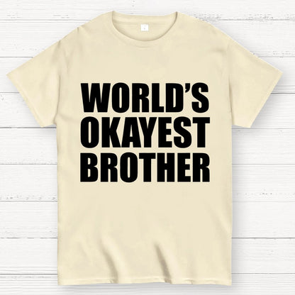 World's Okayest Brother Geek T-Shirt