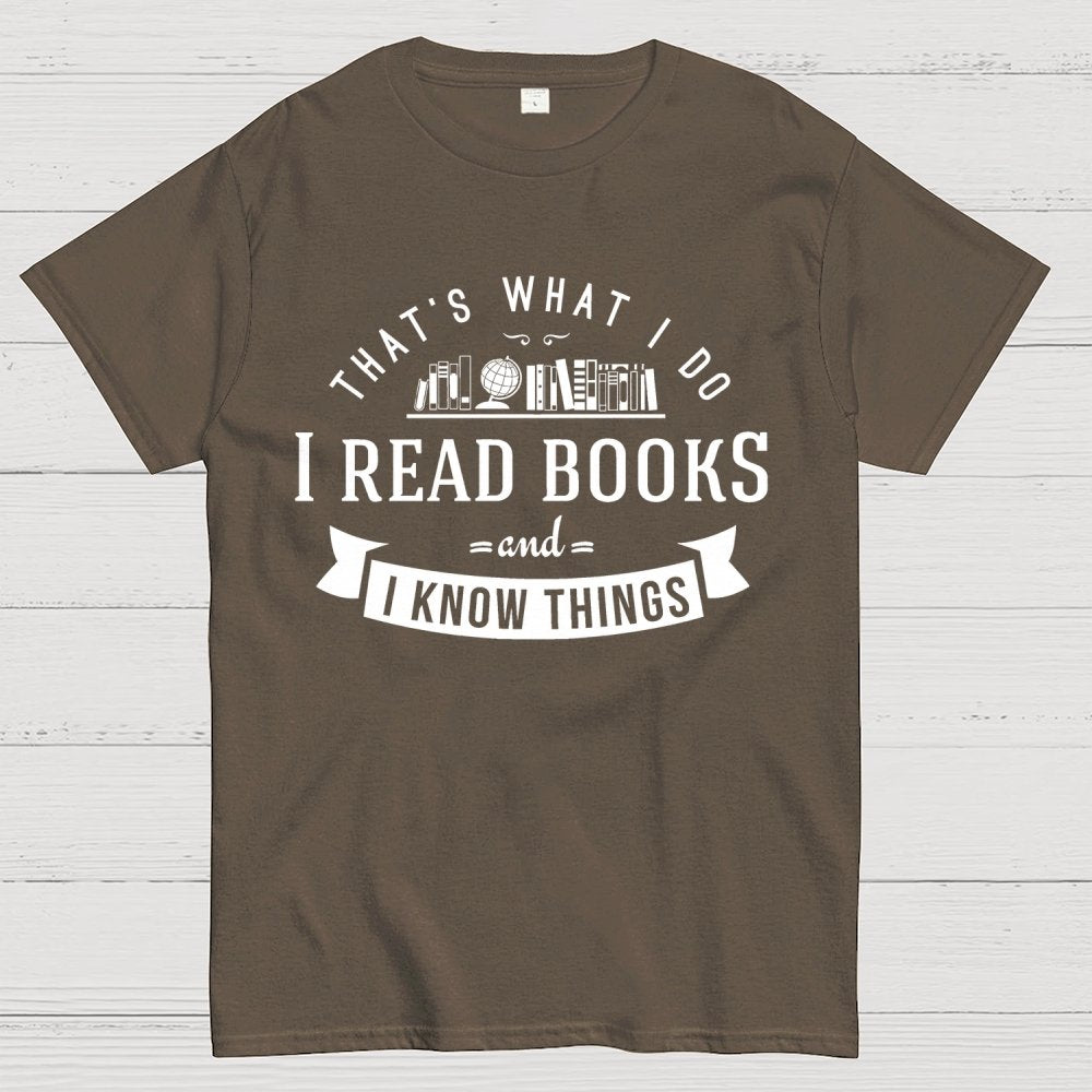 That's What I Do Geek T-Shirt