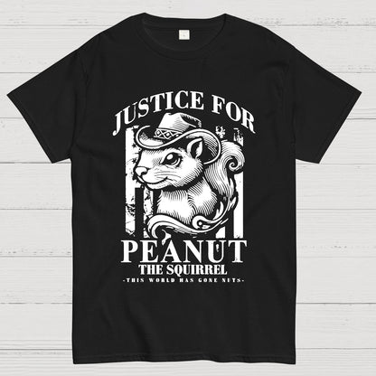 Justice For Peanut The Squirrel This World Has Gone Nuts Geek T-Shirt