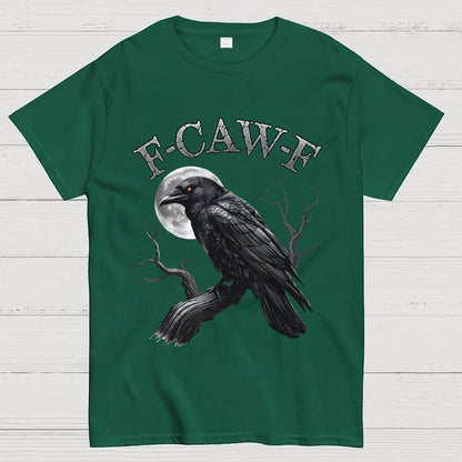 Black Crow F-Caw-F Funny Black Bird Moon Geek T-Shirt