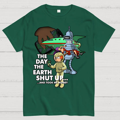 The Day The Earth Shut Up...Geek T-Shirt