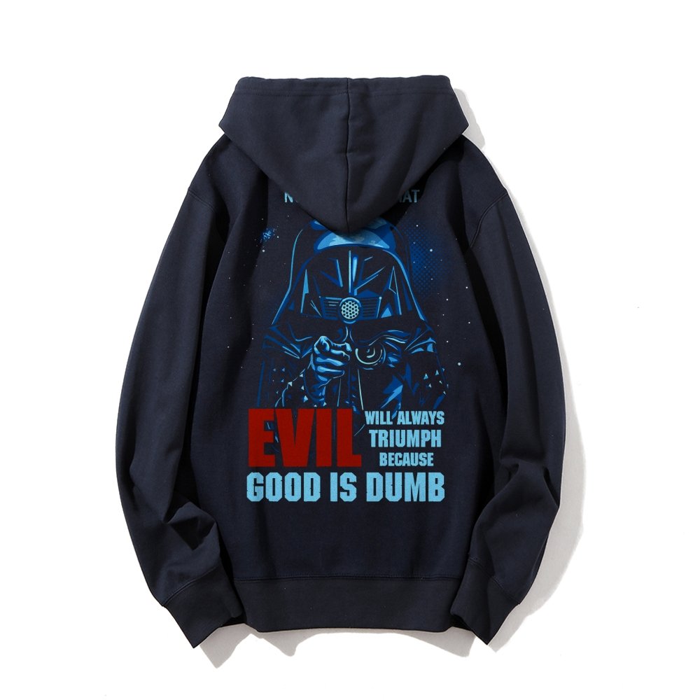 Good Is Dumb Printed Back Unisex Cotton Hoodie