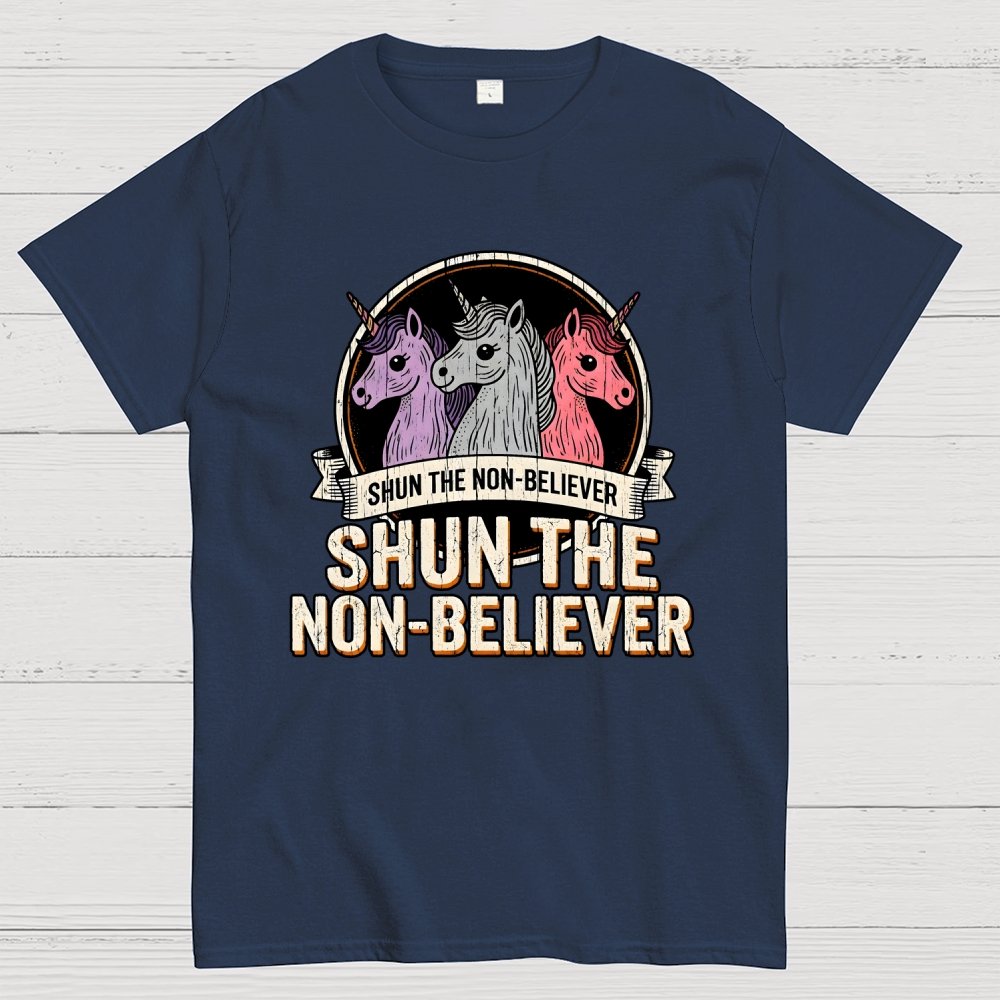 Shun The Non-Believer Funny Unicorn Meme Geek T-Shirt