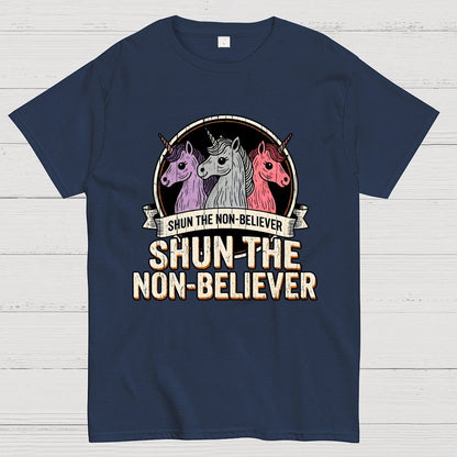 Shun The Non-Believer Funny Unicorn Meme Geek T-Shirt