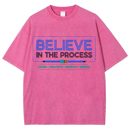 Believe in the Process Vintage Distressed T-shirt