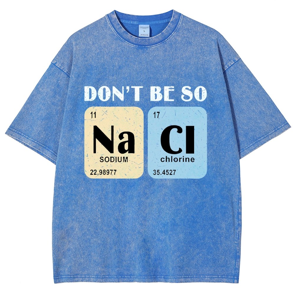 Scientist Chemistry Don't Be so naci Vintage Distressed T-shirt