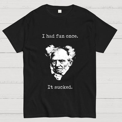 I Had Fun Once - It Sucked Geek T-Shirt