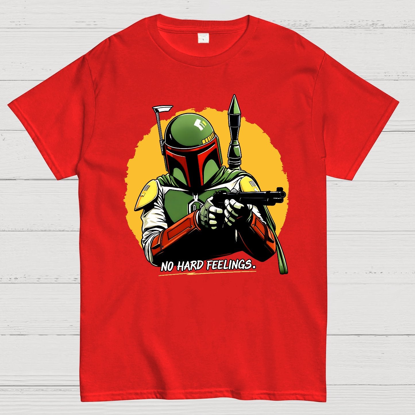 No Hard Feelings - just die! Geek T-Shirt