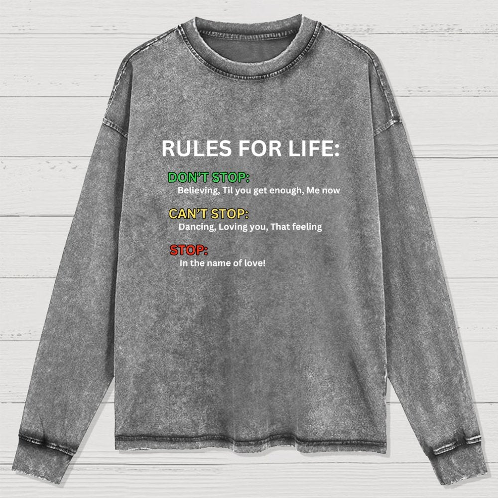Rules For Life Washed Long Sleeve Tee