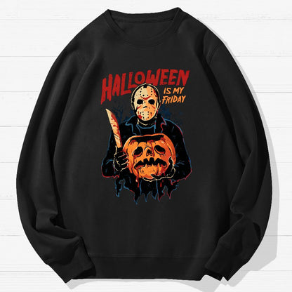 Halloween Is My Friday Geek Cotton Sweatshirt