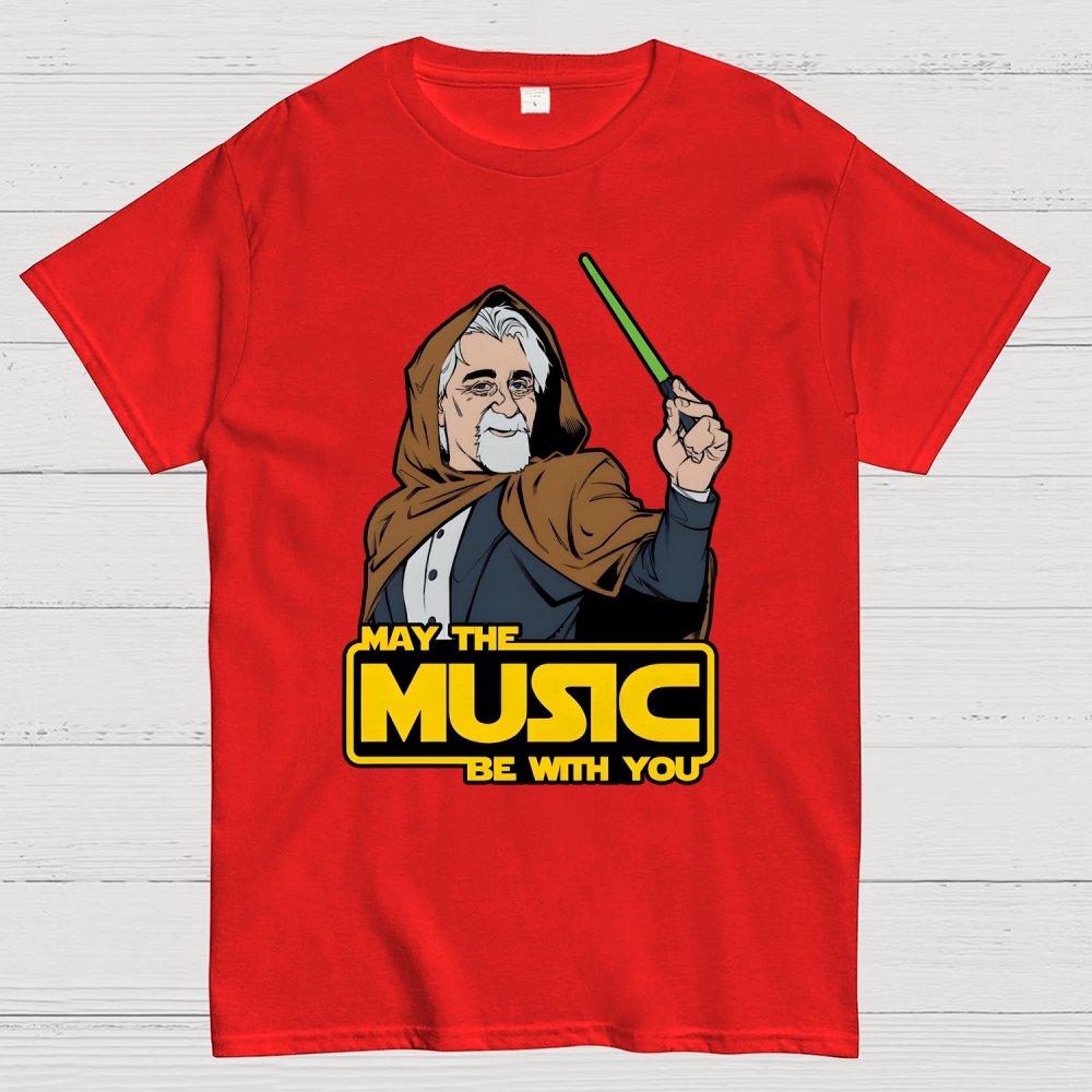 May The Music Be With You Geek T-Shirt