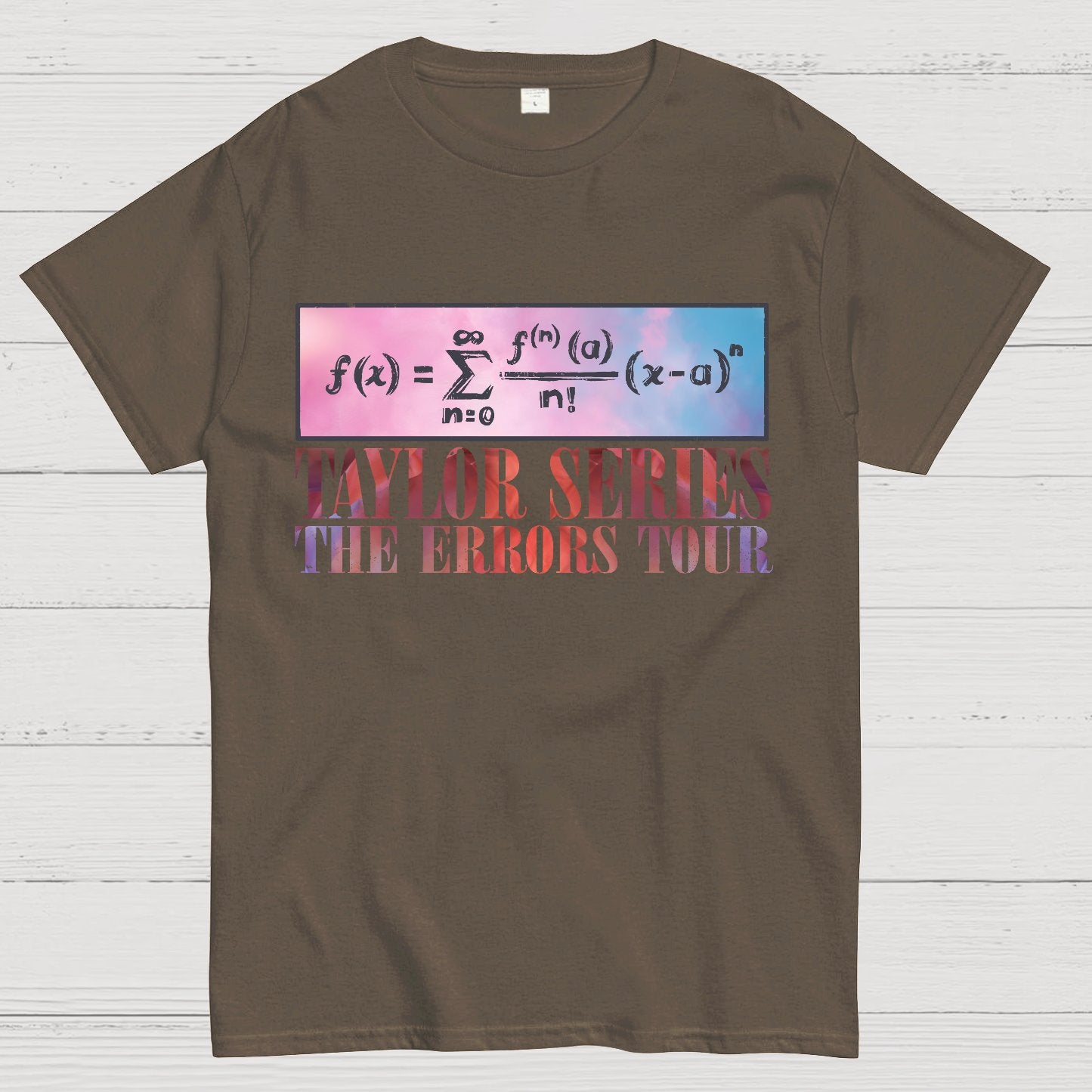 Taylor Series Magnet Geek T-Shirt